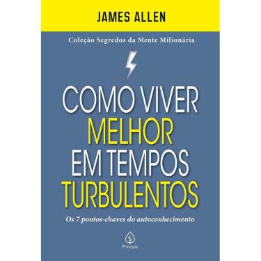 Imagem de Livro Como Viver Melhor Em Tempos Turbulentos