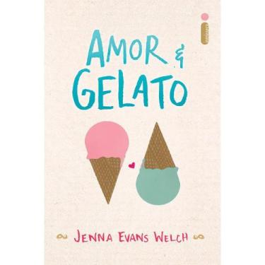 Imagem de Livro - Amor & gelato - Intrínseca