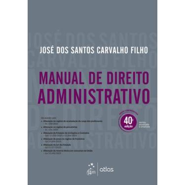 Imagem de Livro - Manual de Direito Administrativo - 40ª Edição 2026