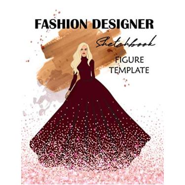 Imagem de Fashion Designer Sketchbook Figure Template: Rose Gold Griter Cover Design, 8.5 " x 11 " , Fashion Drawing Templates, Large Women Figure Template for ... Styles, Create Fashion Styles and Portfolio