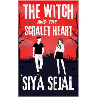 Imagem de THE WITCH AND THE SCARLET HEART: A spicy, enemies to lovers, witch academy, campus romance (WITCHY SPELLS OF LOVE Book 1) (English Edition)