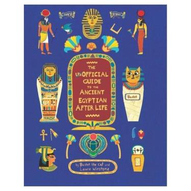 Imagem de The Unofficial Guide To The Ancient Egyptian Afterlife