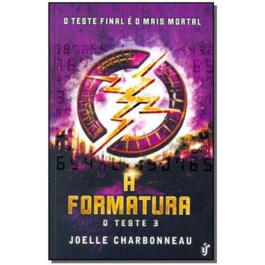 Imagem de Teste, o - Vol.03 - (a Formatura)