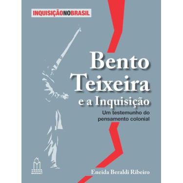 Imagem de LIvro BENTO TEIXEIRA E A INQUISIÇÃO - Maayanot