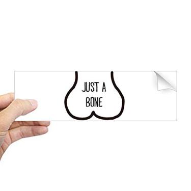 Imagem de DIYthinker Just Bone Adesivo retangular com desenho engraçado para janela de notebook