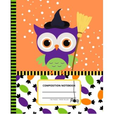Imagem de Halloween Owl Composition Notebook Wide Ruled: 7.5 x 9.25 Blank Paper / 108 Pages/Stationery Gift for Note Taking - Writing - Doodles/Cartoon ... Art on Colorful Candy Pattern Theme Cover