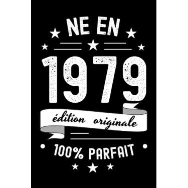 Imagem de Né en 1979 carnet de notes anniversaire: idée cadeau humour et vintage pour homme | cahier 110 pages lignées numérotées avec sommaire | Format proche A5 | jolie couverture originale