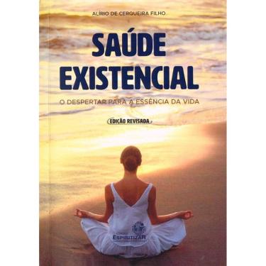 Imagem de Saúde Existencial O Despertar Para A Essência Da Vida