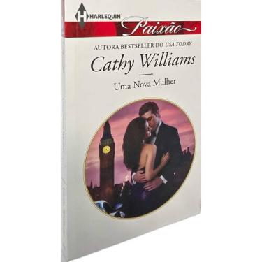 Imagem de Livro Romance Harlequin - Uma Nova Mulher - Cathy Williams