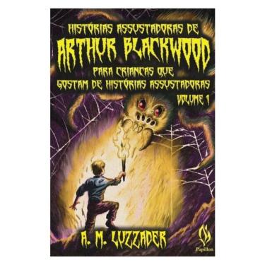 Imagem de Histórias Assustadoras De Arthur Blackwood – Vol. 1