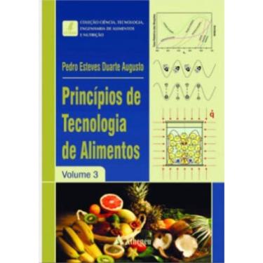 Imagem de Princípios De Tecnologia De Alimentos - Vol. 3