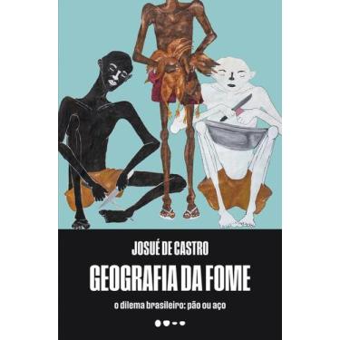 Imagem de Livro - Geografia da fome