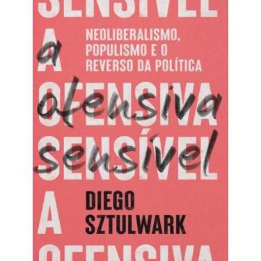 Imagem de A ofensiva sensível - ELEFANTE EDITORA