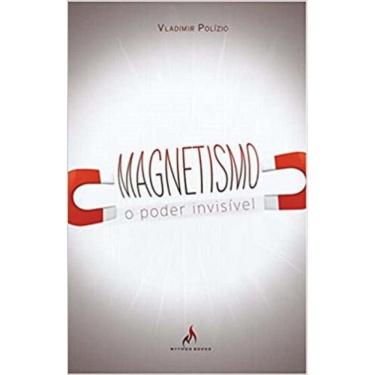 Imagem de Magnetismo: O Poder Invisível