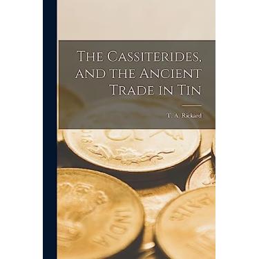 Imagem de The Cassiterides, and the Ancient Trade in Tin