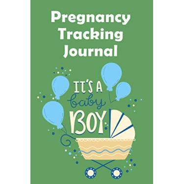 Imagem de Pregnancy tracking journal It's a baby boy: Perfect Journal Notebook for Mom-to-be To Record Memorable Moments With Our Little Baby | Paperback, Soft Cover, 6x9 inch, Premium Design Inside