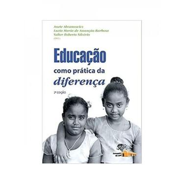 Imagem de Educação Como Prática Da Diferença