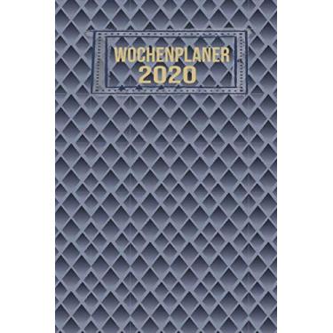Imagem de Wochenplaner 2020: Wochenplaner zum notieren, organisieren und planen 6x9 ca. DIN A5. Kalender/Terminkalender/Monats- / Tagesübersicht/Kontakt- ... listen/Design : Metall Modern Raute Silber