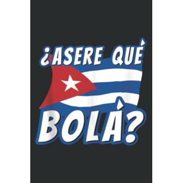 Imagem de Funny Cuban Saying Havana Cuba Flag Asere Que Bola: HEARTS JOURNAL - 6" x 9", 120 Pages: Planner, Lined College Ruled Paper, Journal, Diary, Matte Finish Cover.