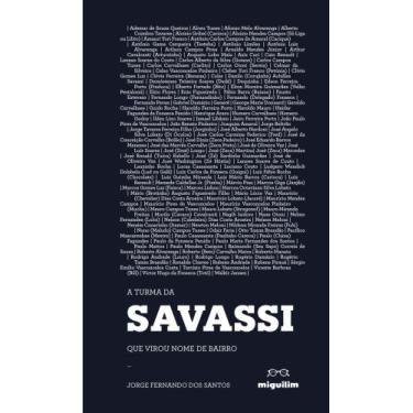 Imagem de A Turma da Savassi que virou nome de bairro - EDITORA MIGUILIM, 3