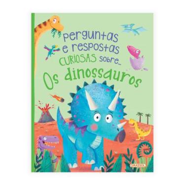 Imagem de Livro - Perguntas e Respostas Curiosas Sobre.... Os Dinossauros
