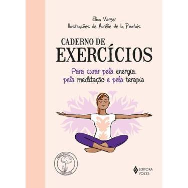 Imagem de Livro - Caderno de exercícios para curar pela energia, pela meditação 