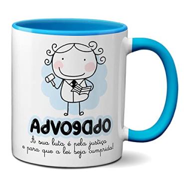 Imagem de Caneca Advogado Para A Lei Ser Cumprida Lutar Por Justiça (Azul)