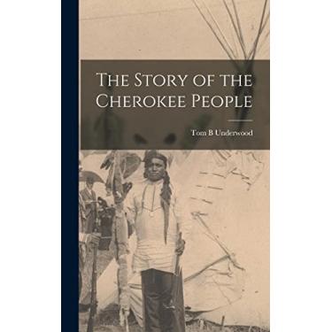 Imagem de The Story of the Cherokee People