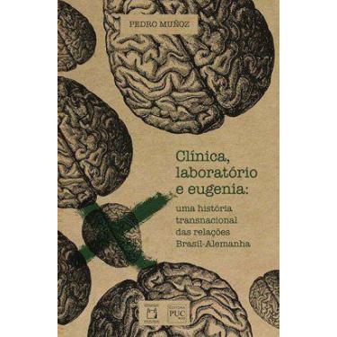 Imagem de Livro - Clínica, laboratório e eugenia