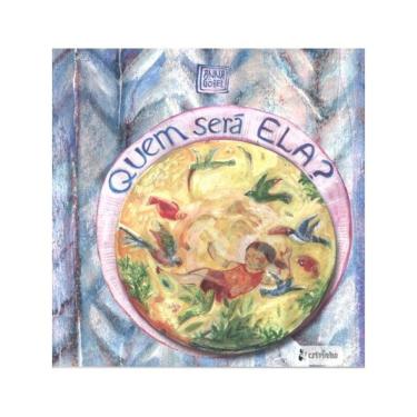 Imagem de Quem Será Ela?