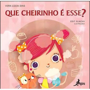 Imagem de QUE CHEIRINHO É ESSE Sortido - CANGURU EDITORA, Sortido