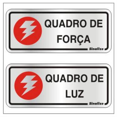 Imagem de 2 Placas de Alumínio Autoadesiva 15x6cm Quadro de Força - Quadro de Luz 120 Al Sinalize Placa Au