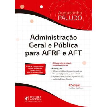 Imagem de Administração Geral E Pública Para Afrf E Aft - 4ª Edição (2020) - Jus