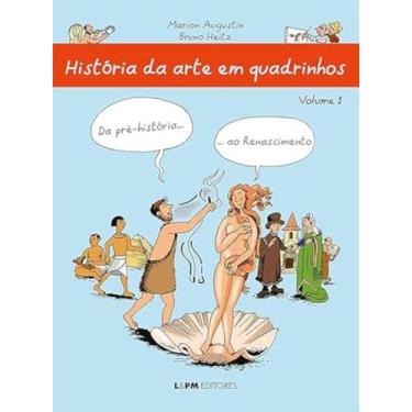 Imagem de História da arte em quadrinhos - vol 01 - da pré-história ao renascime
