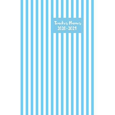 Imagem de Teacher Planner 2020-2021: Week to alternate pages planner. Monday to Friday only. Alternate page to do list/notes. Perfect for general teachers, ... Slimline journal with blue & white stripes.
