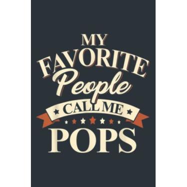 Imagem de Mens My Favorite People Call Me Pops, Father's Day: Study Notebook, 6 x 9 inches, 120 pages