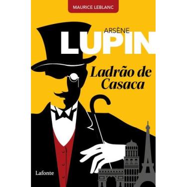 Imagem de Livro - Arsène Lupin, Ladrão de Casaca