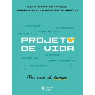 Imagem de Livro Projeto de Vida: Nas Asas do Tempo