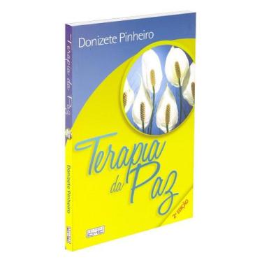 Imagem de Terapia da Paz - Reflexões sobre Condutas e Felicidade - EME