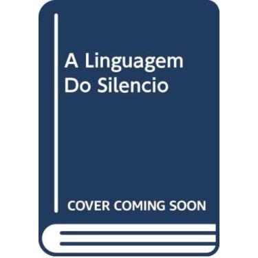 Imagem de Linguagem do silencio - ALTERNATIVA, 3