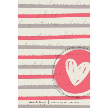 Imagem de Sketch &amp Planner - Coração Listrado: Ore, Estude, Desenhe - MAQUINA