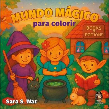 Imagem de Mundo Magico para Colorir - MADRAS EDITORA LTDA