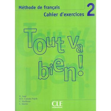 Imagem de Tout Va Bien! 2 Cahier D´Exercices + Cd Audio