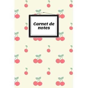 Imagem de Carnet de notes: cerise | fruits | été | carnet de notes | carnet de dessin | cadeau | livre à colorier | journal | agenda | 120 pages | format 6x9 pouces | pointillé | grille de points