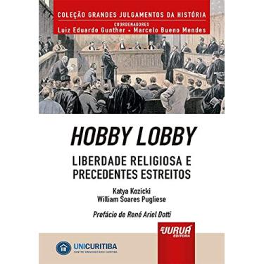 Imagem de Hobby Lobby - Liberdade Religiosa e Precedentes Estreitos - Minibook