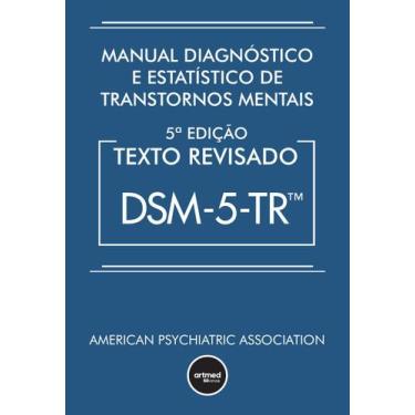 Imagem de Livro - Manual Diagnóstico E Estatístico De Transtornos Mentais - Dsm-