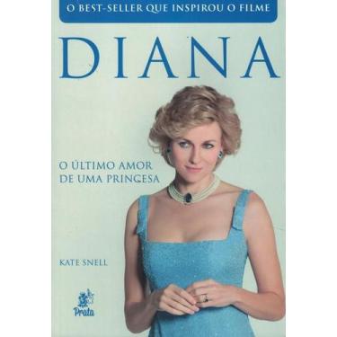 Imagem de Diana - O Ultimo Amor De Uma Princesa - Prata