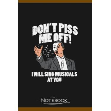 Imagem de Funny Theater Musical Theatre Notebook: Perfect Gifts For Loved one| Notebook, Note Pad, Notes, Birthday Present Gift 120 Lined Pages 6 x 9 Inch 120 Lined Notes