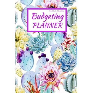 Imagem de Budgeting Planner Weekly & Monthly: budget planner notebook & workbook 2020 2021 (bill expense tracker), finance money budget journal, cactus design ... book 2019-2021 & bill organizer series)