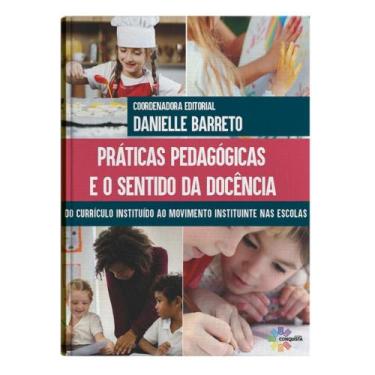 Imagem de Práticas Pedagógicas e Sentidos da Docência - CONQUISTA EDITORA, 3